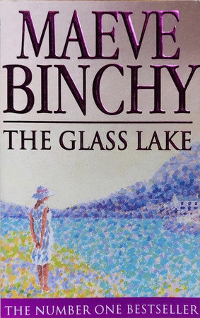 The Glass Lake by Maeve Binchy