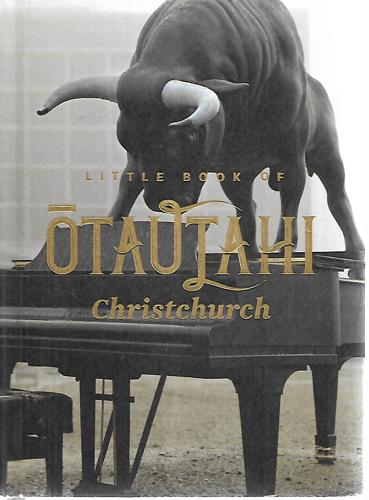 Little Book Of Otautahi by Aaron Beehre