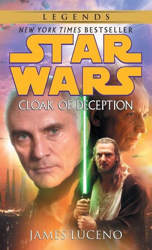 Star Wars: Cloak Of Deception by James Luceno