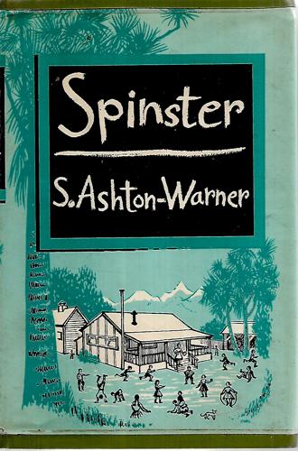 Spinster by Sylvia Ashton-Warner