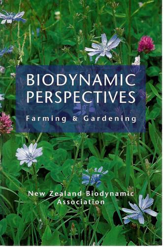 Biodynamic Perspectives: Farming & Gardening by Gita Henderson