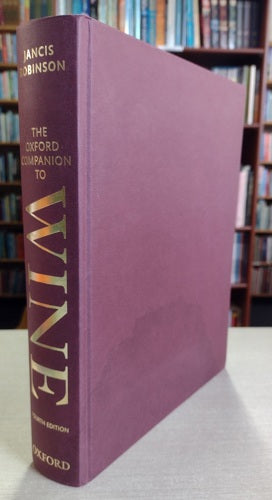 The Oxford Companion To Wine by Jancis Robinson