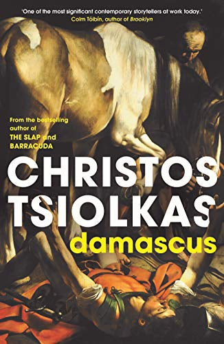 Damascus by Christos Tsiolkas