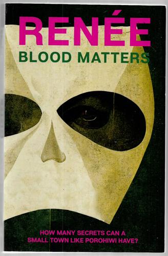 Blood Matters by Renee