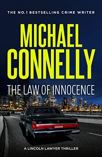 The Law of Innocence by Michael Connelly