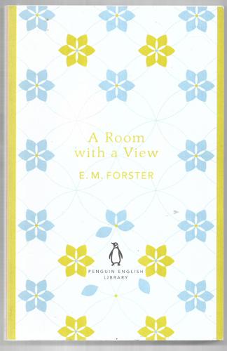 A Room With A View by E. M. Forster