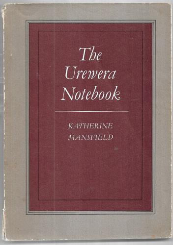 The Urewera notebook by Katherine Mansfield