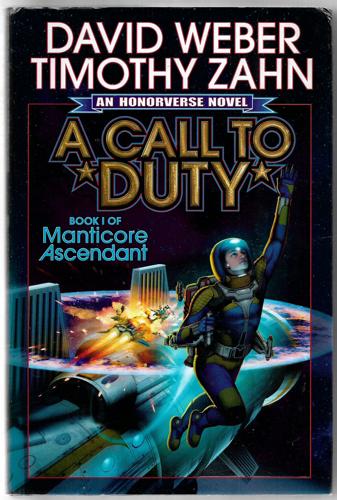 A Call To Duty: A Novel Of The Honorverse by David Weber