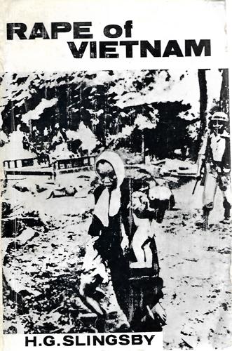 Rape Of Vietnam by H. G. Slingsby