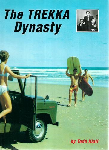 The Trekka Dynasty by Todd Niall