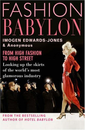 Fashion Babylon by Imogen Edwards-Jones
