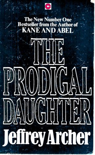 The Prodigal Daughter by Jeffrey Archer