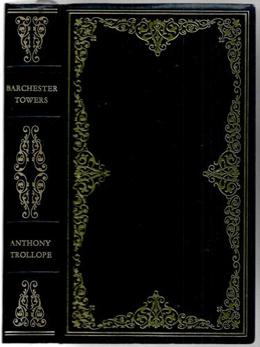 Barchester Towers by Anthony Trollope