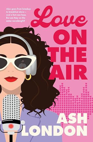 Love On The Air by Ash London