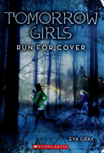 Run For Cover (Tomorrow Girls 2) by Eva Gray