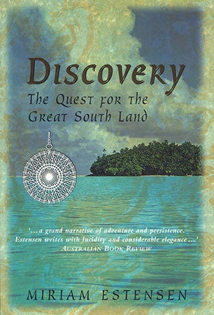 Discovery: the Quest for the Great South Land by Miriam Estensen
