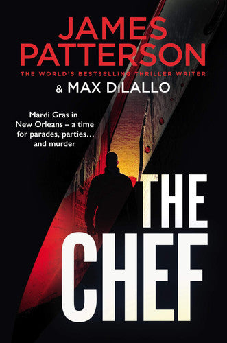 The Chef by Max DiLallo and James Patterson