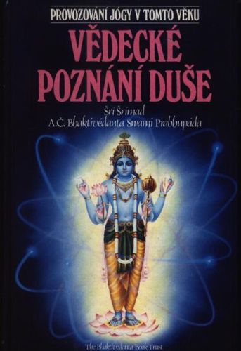 The Science Of Self-Realization by A. C. Bhaktivedanta Swami Prabhupada