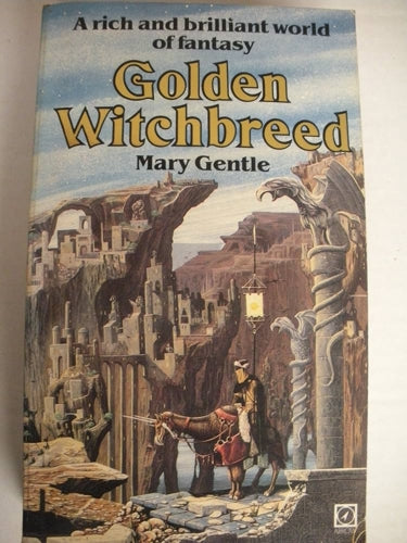 Golden Witchbreed by Mary Gentle