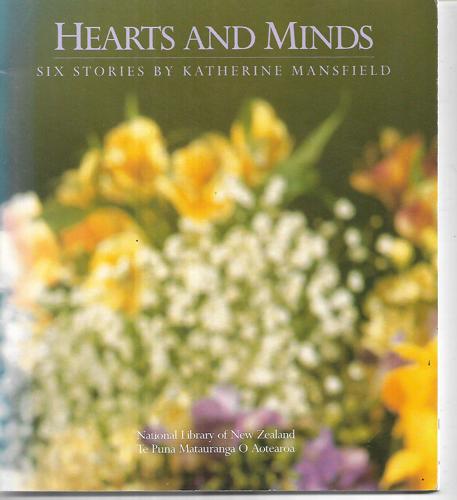 Hearts And Minds: Six Stories by Katherine Mansfield