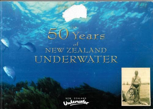 50 Years Of New Zealand Underwater