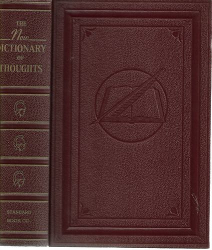 The New Dictionary of Thoughts - a Cyclopedia of Quotations by Tryon Edwards