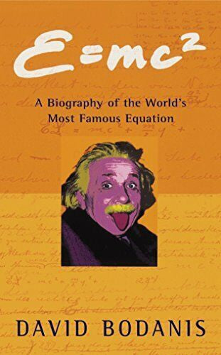 E=mc2 by David Bodanis