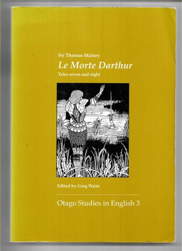 Le Morte Darthur - Tales seven and eight by Sir Thomas Malory