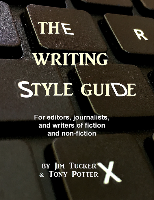 eBook: The Writing Style Guide by Jim Tucker and Tony Potter