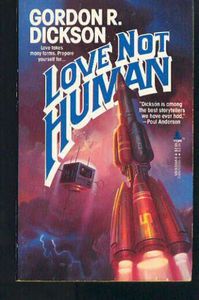 Love Not Human by Gordon R. Dickson