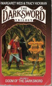 Doom of the Darksword (the Darksword Trilogy 2) by Margaret Weis and Tracy Hickman
