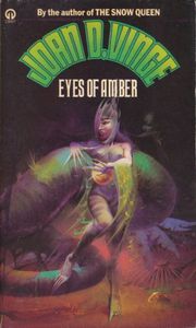 Eyes of Amber And Other Stories by Joan D. Vinge