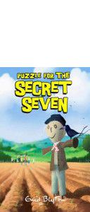 Puzzle for the Secret Seven by Enid Blyton