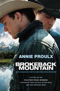 Brokeback Mountain And Other Stories by Annie Proulx
