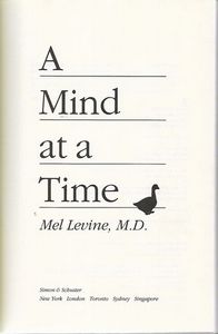 A Mind At a Time by Mel Levine