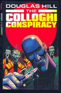The Colloghi Conspiracy by Douglas Hill