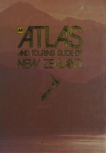 AA Atlas And Touring Guide of New Zealand