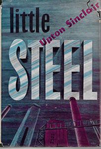 Little Steel by Upton Sinclair
