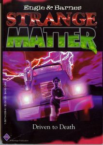 Strange Matter: Deadly Delivery by Marty M. Engle