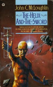 Helix And the Sword by John McLoughlin