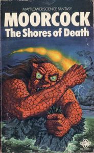 Shores of Death by Michael Moorcock