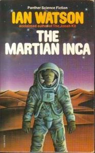 Martian Inca by Ian Watson