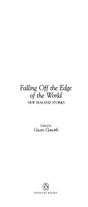 Falling Off the Edge of the World by Gwen Gawith