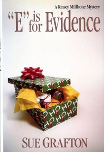 E Is For Evidence by Sue Grafton