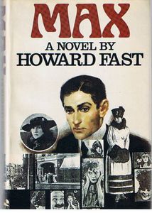 Max: a Novel by Howard Fast