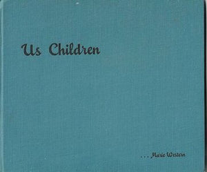 Us Children by Marie Western