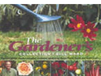 The Gardener's Collection by Bill Ward