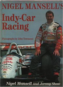 Nigel Mansell's Indy-Car Racing by Nigel Mansell and Jeremy Shaw