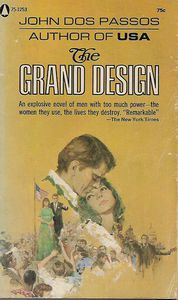 The Grand Design by John Dos Passos