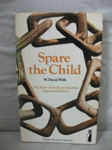 Spare the Child by W. David Wills